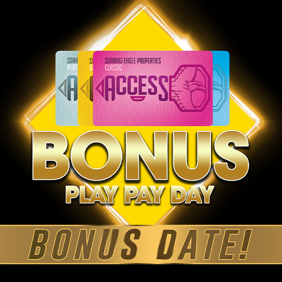 Bonus Play Pay Day - Bonus Date