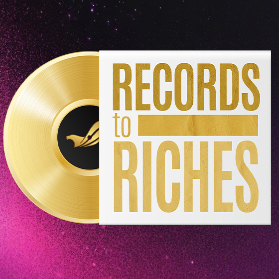 Records to Riches